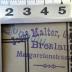 - (Malter, Josef A.), Stempel: Name, Berufsangabe/Titel/Branche, Ortsangabe; 'Josef Malter, Gauleiter  Breslau, Margaretenstrasse 17 '.  (Prototyp)