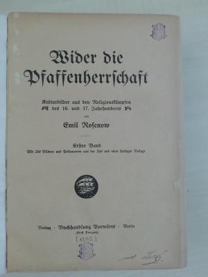 1933 B 3242  (Slg. Sozialistica): Wider die Pfaffenherrschaft: Kulturbilder aus den Religionskämpfen des 16. und 17. Jahrhunderts (1905)