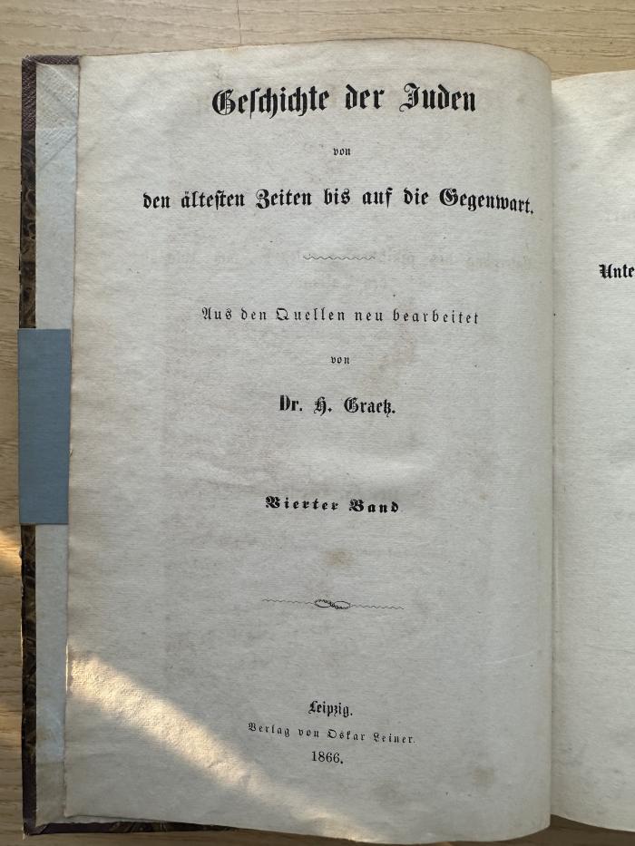 2 P 25&lt;2&gt;-4 : Geschichte der Juden. 4, Geschichte der Juden vom Untergang des jüdischen Staates bis zum Abschluß des Talmud (1866)