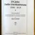 SA 454a : 25 Jahre deutscher Gewerkschaftsbewegung 1890 - 1915 : Erinnerungsschrift zum 25jährigen Jubiläum der Begründung der Generalkommission der Gewerkschaften Deutschlands (1915)