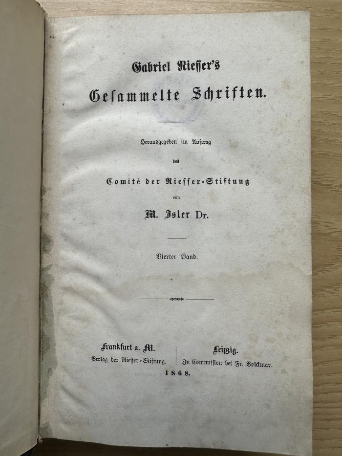 3 P 13 a -4 : Gabriel Riesser's Gesammelte Schriften. 4, Schriften über Literatur und literarische Verhältnisse (1868)