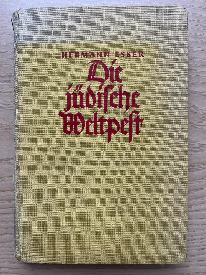 3 P 21&lt;2&gt; : Die jüdische Weltpest : Judendämmerung auf dem Erdball (1939)