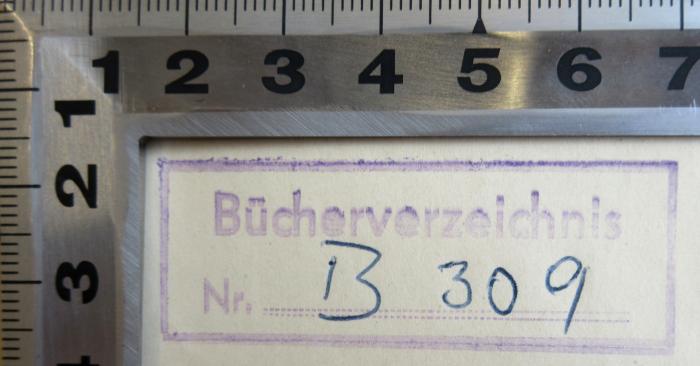 - (Deutscher Gewerkschaftsbund Landesbezirk Groß-Berlin), Stempel: Nummer; 'Bücherverzeichnis B 309'. 