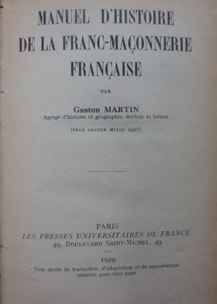 Fd 271: Manuel d'histoire de la franc-maçonnerie française  (1929)