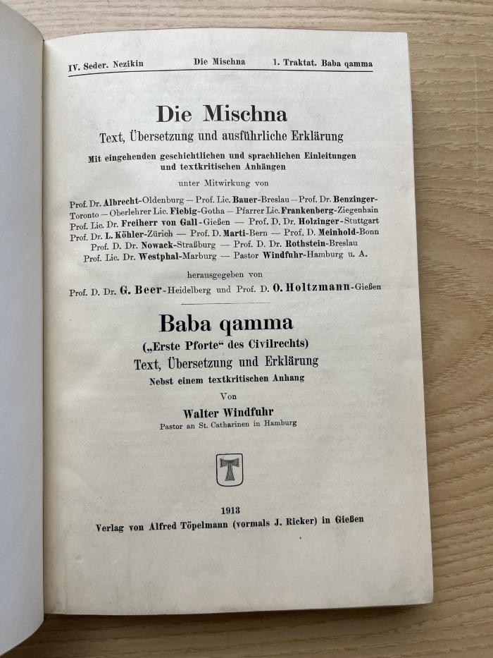 5 P 29-4,1/3 : Die Mischna. Seder 4, Nezikin, Traktat 1, Baba qamma ("Erste Pforte" des Civilrechts) (1913)
