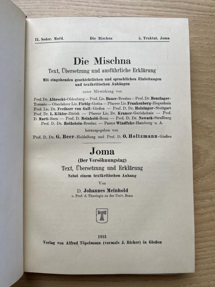 5 P 29-2,5/2,6 : Die Mischna. Seder 2, Moëd, Traktat 5, Joma (Der Versöhnungstag) (1913)