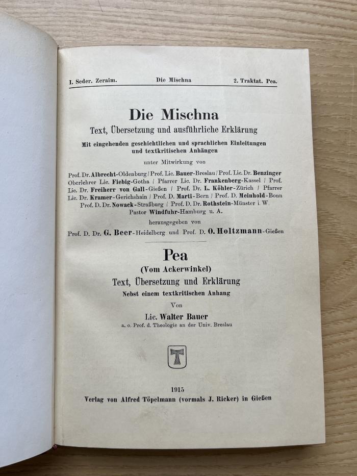 5 P 29-1,2/1,4 : Die Mischna. Seder 1, Zeraim, Traktat 2, Pea (Vom Ackerwinkel) (1914)