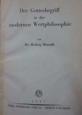 Hf 98: Der Gottesbegriff in der modernen Wertphilosophie (1927)