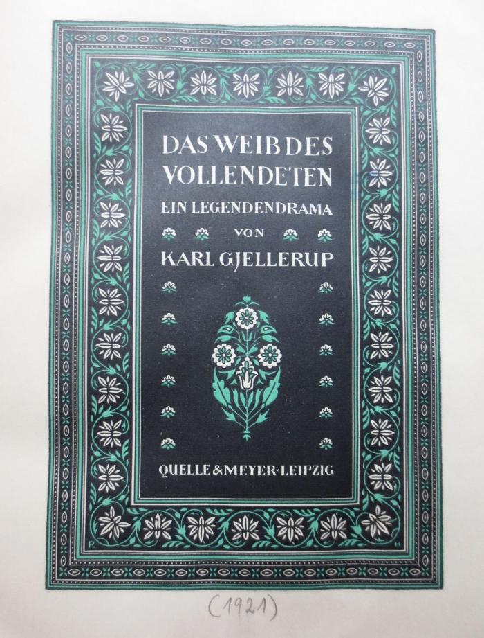 Cr 939 xb: Das Weib des Vollendeten : Ein Legendendrama (1921)
