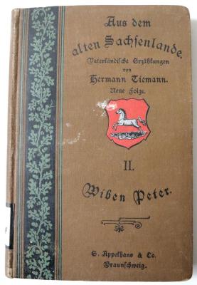 Z 5854 : Wiben Peter. Geschichte aus dem alten Dithmarschen. (1901)