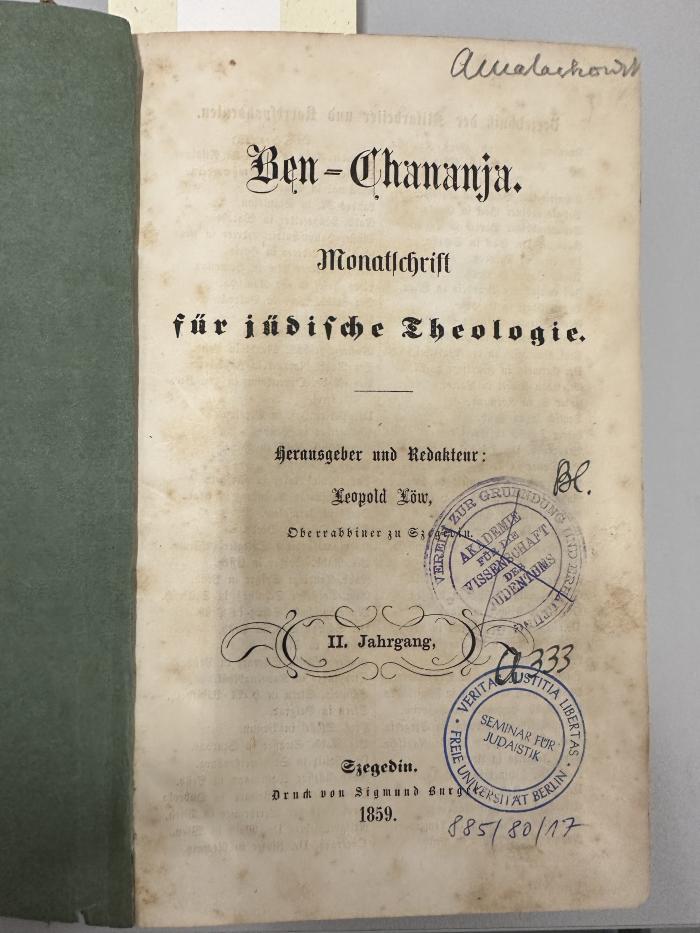 Rara M 123 : Ben Chananja : Monatsschrift für jüdische Theologie und für jüdisches Leben in Gemeinde, Synagoge und Schule. (1859)