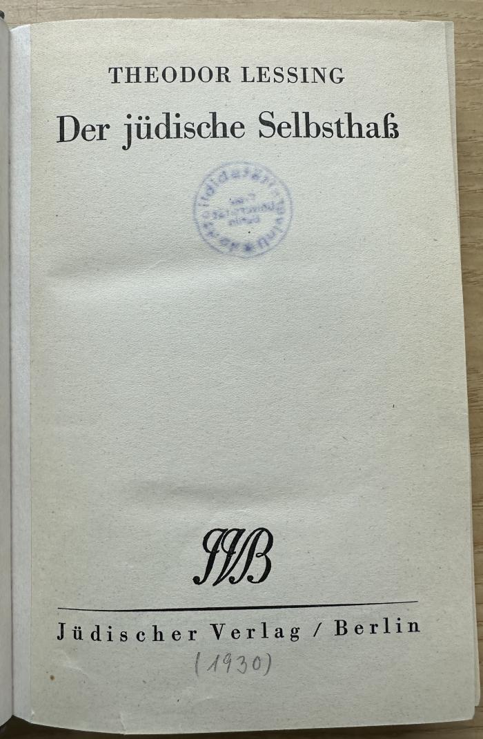 7 P 77 : Der jüdische Selbsthaß (1930)