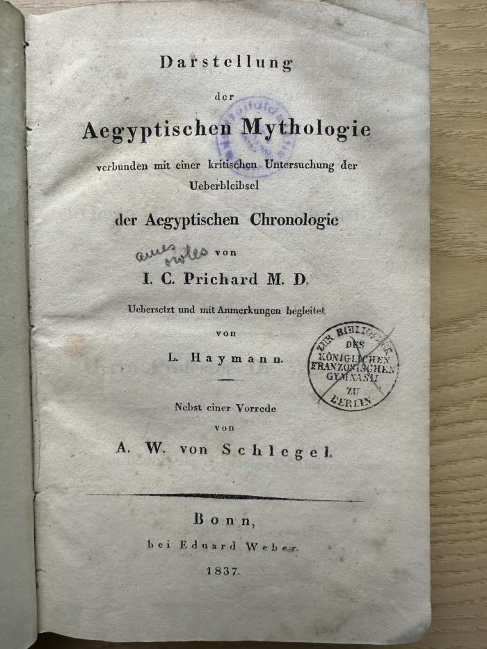7 P 85 : Darstellung der aegyptischen Mythologie verbunden mit einer kritischen Untersuchung der Ueberbleibsel der aegyptischen Chronologie (1837)