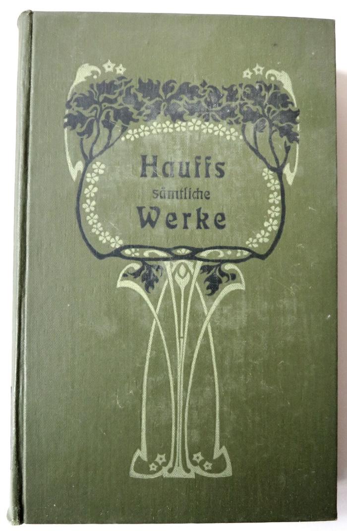 Z 4643 : 3 : Wilhelm Hauffs Novellen (1902)