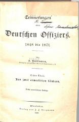 H 7550 : Erinnerungen eines Deutschen Offiziers 1848 bis 1871. Teil 1: Aus zwei annectirten Ländern. (1890)