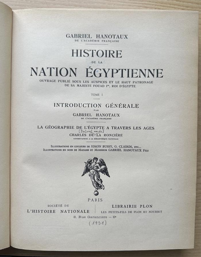 8 P 82-1 : Histoire de la nation égyptienne. 1, La Géography de l'Egypte á traverse le âges. Introduction générale (1931)