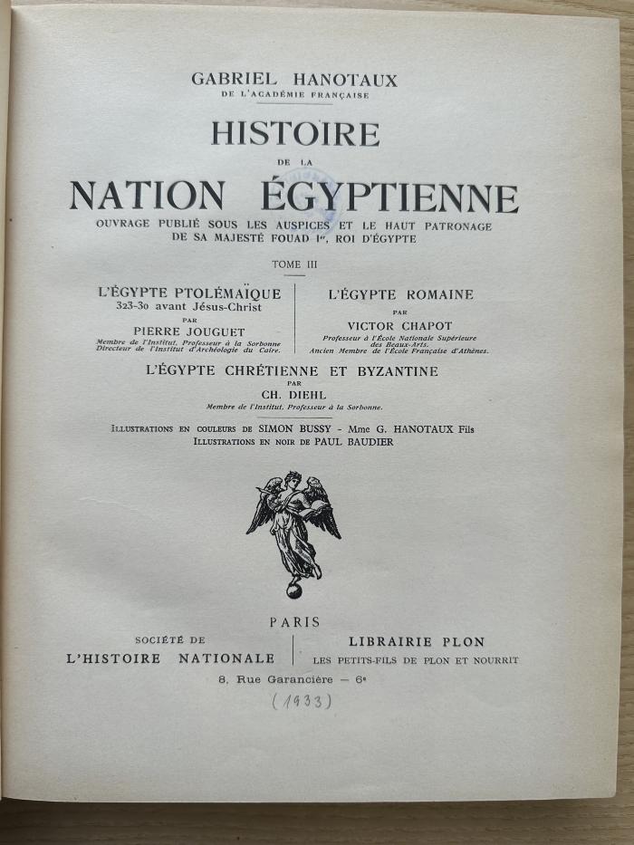 8 P 82-3 : Histoire de la nation égyptienne. 3, L' Égypte ptolémaïque, 323 - 30 avant Jésus-Christ. L'Égypte romaine (1933)