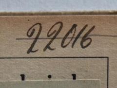 - (NSDAP-Gauarchiv und -museum Südhannover-Braunschweig), Von Hand: Signatur; '22016'. 