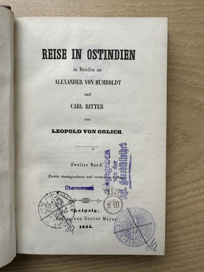 8 P 89&lt;2&gt;-2 : Reise in Ostindien in Briefen an Alexander von Humboldt und Carl Ritter. (1845)