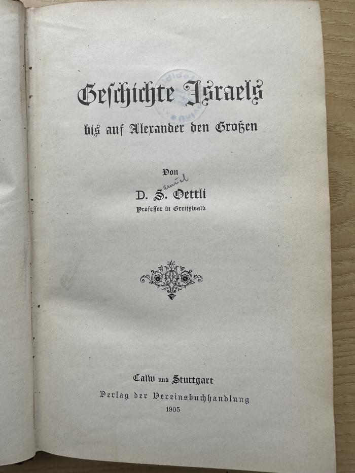 9 P 42-1 : Geschichte Israels bis auf Alexander den Großen (1905)