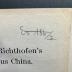 11 P 8-2 : Ferdinand von Richthofen's Tagebücher aus China. 2 (1907)