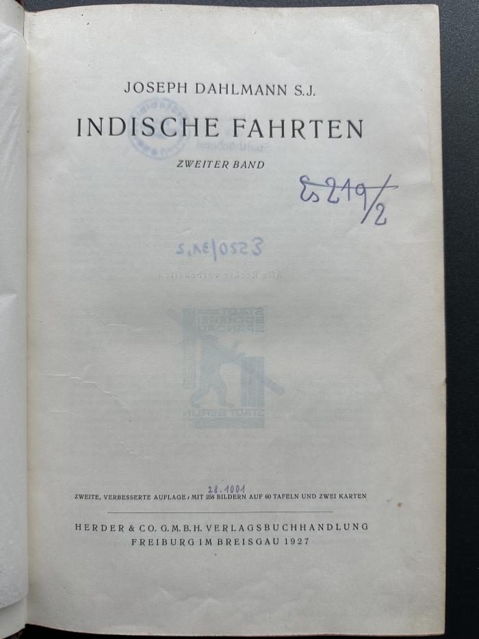 11 P 16&lt;2&gt;-2 : Indische Fahrten. 2, Von Delhi nach Rom (1927)