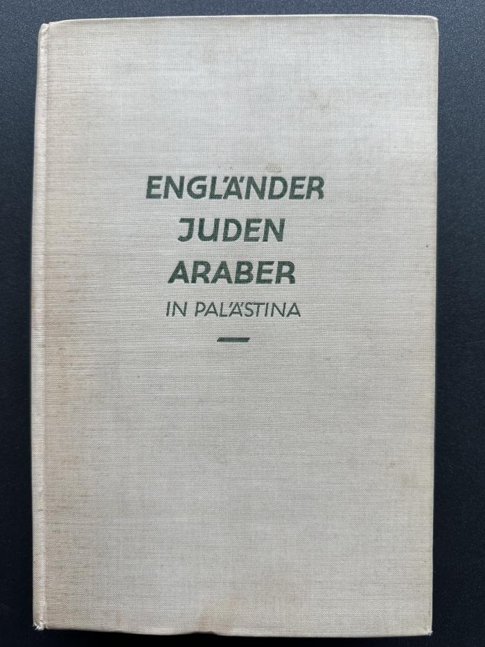 13 P 14 : Engländer, Juden, Araber in Palästina (1938)