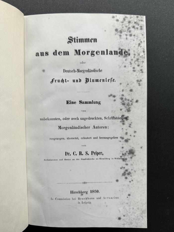 12 P 24 : Stimmen aus dem Morgenlande oder deutsch-morgenländische Frucht- und Blumenlese : eine Sammlung von unbekannten, oder noch ungedruckten Schriftstücken morgenländischer Autoren (1850)