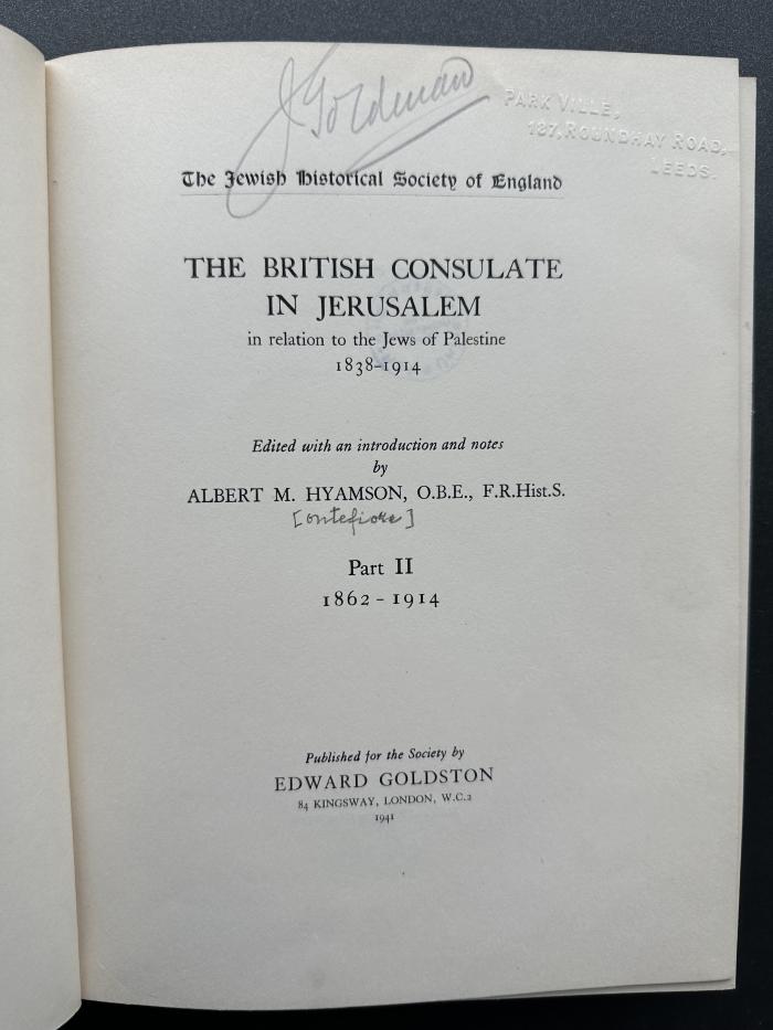 12 P 68-2 : The British Consulate in Jerusalem in relation to the Jews of Palestine. 2, 1862-1914 (1941)
