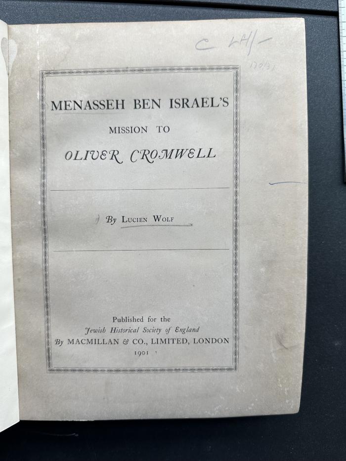 12 P 62 : Menasseh Ben Israel's Mission to Oliver Cromwell (1901)