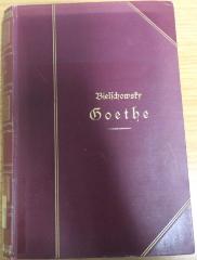 Lit 236 2/9 : Goethe: Sein Leben und seine Werke. In zwei Bänden (1910-11)