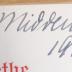 - (Middendorff, Luise), Von Hand: Name, Datum; 'Luise Middendorff / Weihnachten 1908.'. 