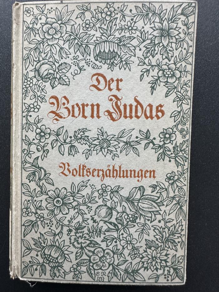 13 P 28-5 : Der Born Judas. 5, Volkserzählungen (1921)