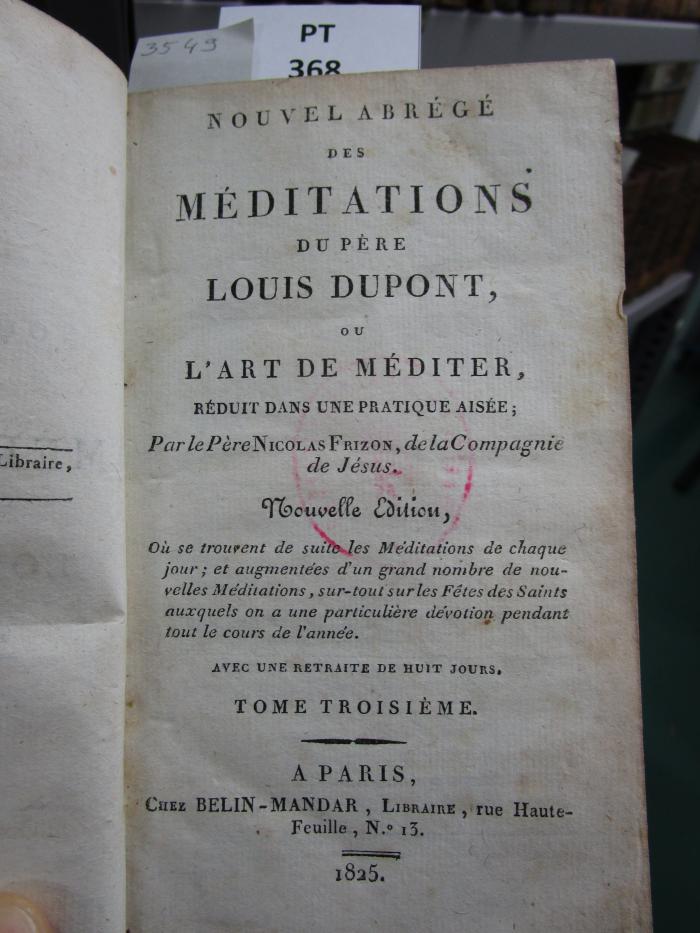  Nouvel Abrégé Des Méditations Du Père Louis Dupont (1825)