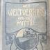 S 593 : Der Weltverkehr und seine Mittel. Mit einer Übersicht über Welthandel und Weltwirtschaft. (1901)