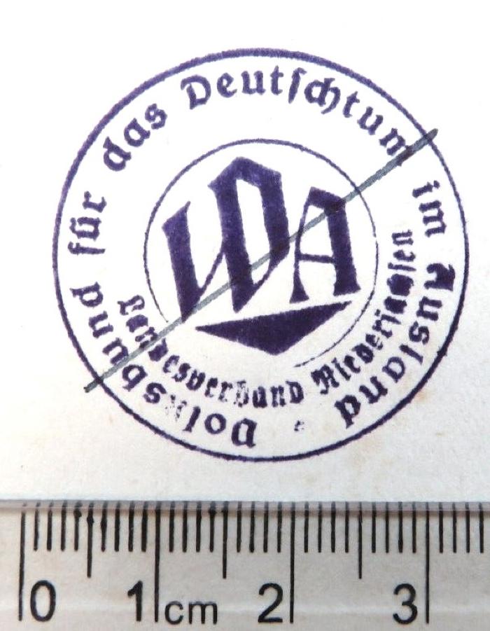 - (Volksbund für das Deutschtum im Ausland (VDA), Landesverband Niedersachsen), Stempel: Name, Ortsangabe; 'VDA / Volksbund für das Deutschtum im Ausland / Landesverband Niedersachsen'. 