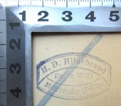 - (Hildebrand, [?];Hildebrandt, H.;Hildebrand, H. D.), Stempel: Name, Ortsangabe; 'H. D. Hildebrand Berlin W 30 Motzstraße 17 Gth.'. 