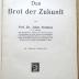18/80/41325(0) : Das Brot der Zukunft (1917)
