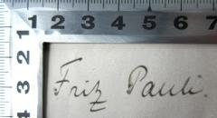 - (Pauli, Fritz), Von Hand: Name; 'Fritz Pauli'. 