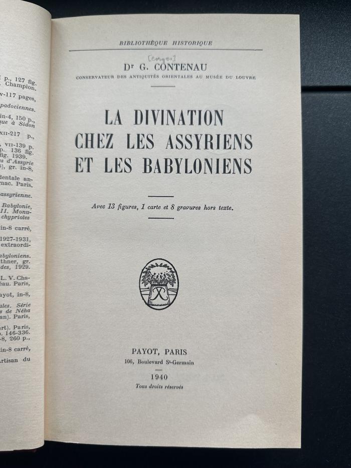15 P 41 : La divination chez les Assyriens et les Babyloniens (1940)