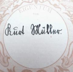 - (Müller, Kurt), Von Hand: Name; '[Eigentum von] Kurt Müller.'. 