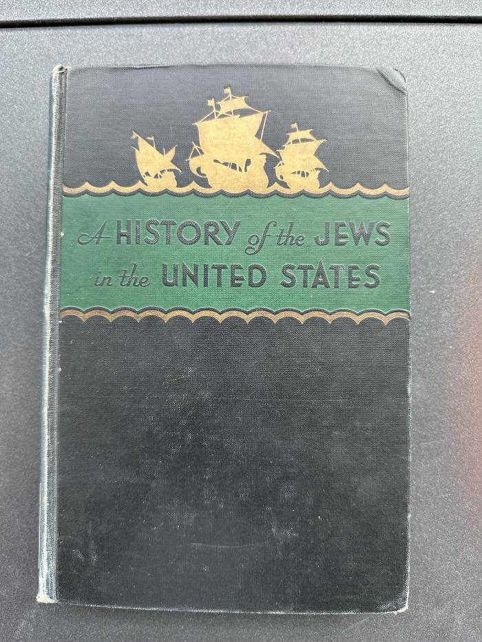 15 P 169&lt;2&gt; : A History of the Jews in the United States (1935)