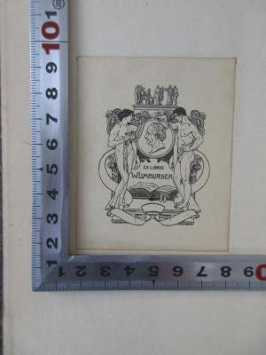 - (Limburger, Walther Bernhard;Molitor, Mathieu), Etikett: Name; 'Ex Libris 
W. Limburger
'.  (Prototyp)