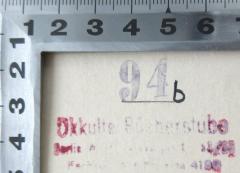 - (Ilse Spath), Stempel: Berufsangabe/Titel/Branche, Ortsangabe; '94 b
Okkulte Bücherstube Berlin 
Nürnberger Straße 53 - 55
Fernruf 41 90'. 