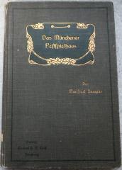 B 3415 : Das Münchener Festspielhaus. Gottfried Semper und Richard Wagner (1906)