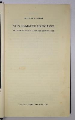 18/80/41570(4) : Von Bismarck bis Picasso : Erinnerungen und Bekenntnisse (1938)