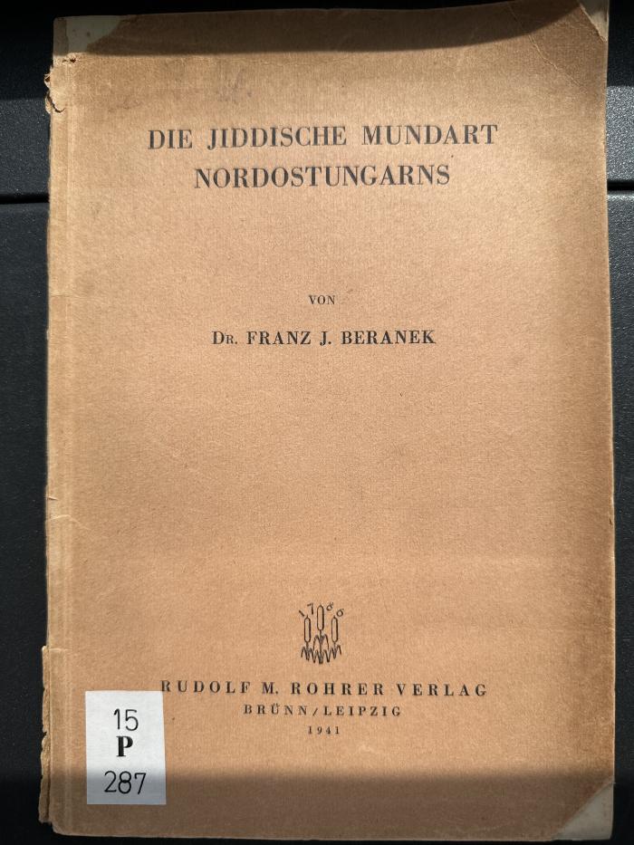 15 P 287 : Die jiddische Mundart Nordostungarns (1941)