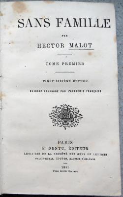 Z 12337 : Sans famille : Ouvrage couronné par l'Académie Française. Tome Premier. [Bd. 1.] (1881)