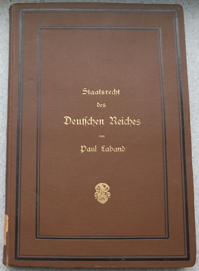 R 501 : Das Staatsrecht des Deutschen Reiches. (1894)