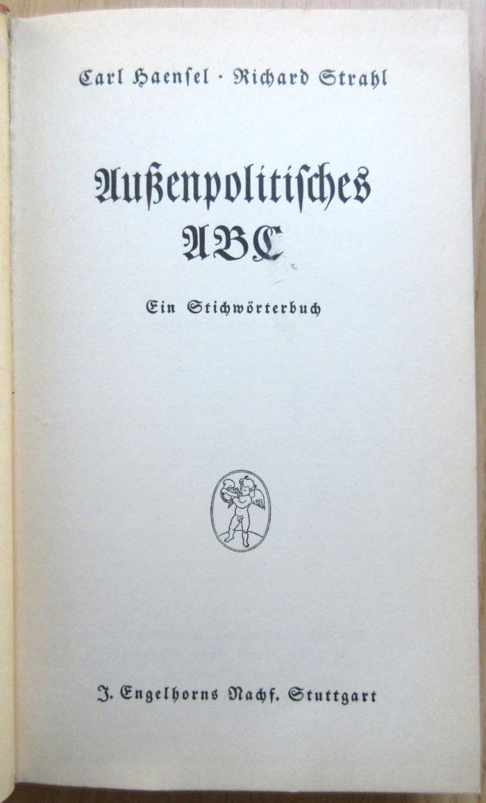 18/80/41527(9)/1 : Außenpolitisches ABC: ein Stichwörterbuch (1935)